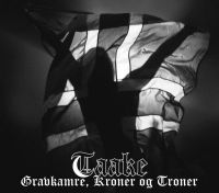 Taake – Gravkamre, Kroner og Troner